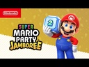 Super Mario Party Jamboree  Trailer