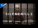 Silent Hill 2 Remake PS5 - EN Trailer